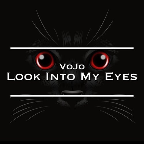 Look Into My Eyes