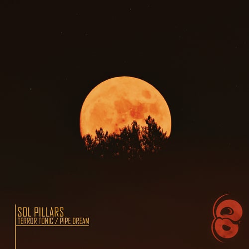 Sol Pillars - Terror Tonic / Pipe Dream (CLBR007)