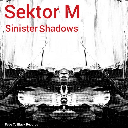 Sinister Shadows
