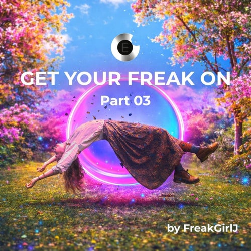 Get Your Freak on, Vol. 3