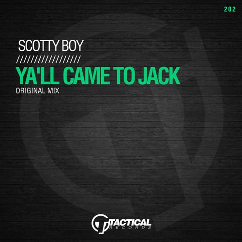 Ya'll Came To Jack?