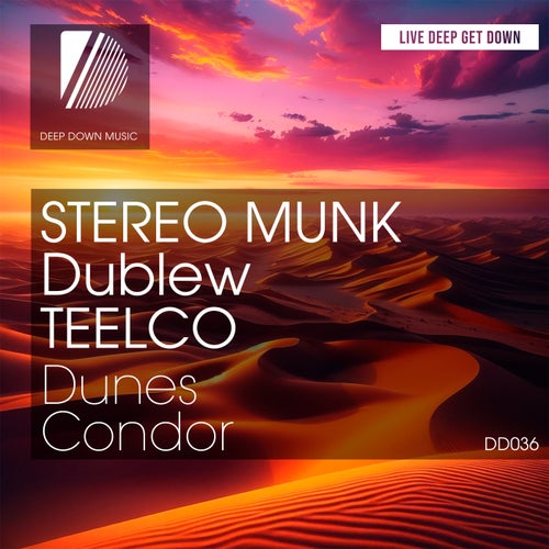  STEREO MUNK & Dublew & TEELCO - Dunes (2024) 