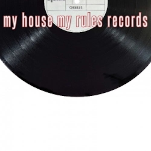 My house my rules records