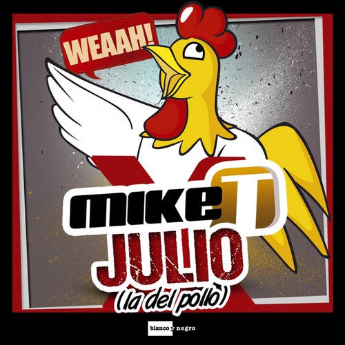 Julio (La del Pollo) (Remixes)