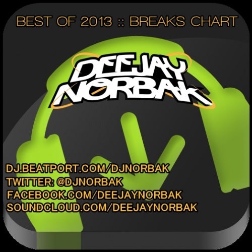 Best Of 2013 :: Breaks Chart