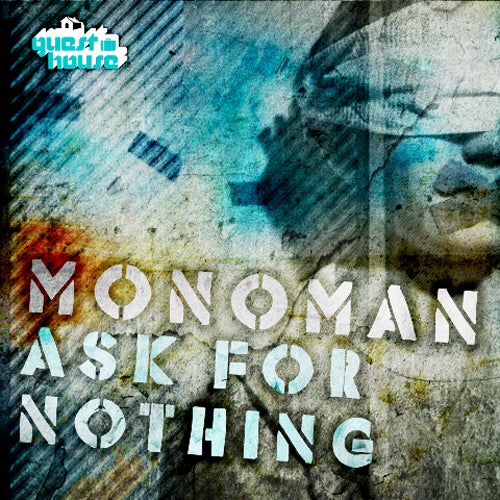 Ask For Nothing
