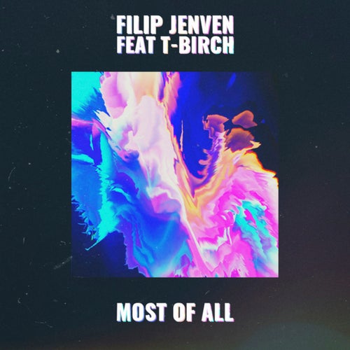 Most Of All (Radio Edit)