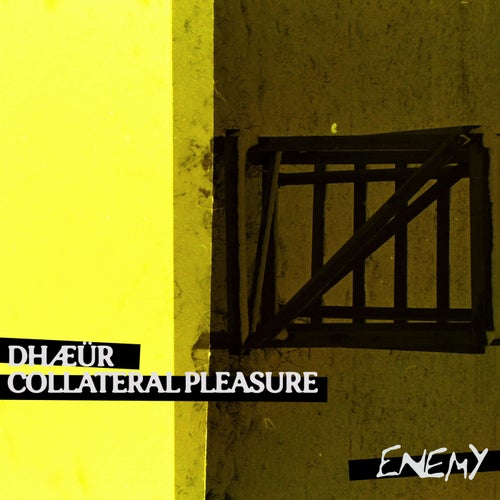 Collateral Pleasure