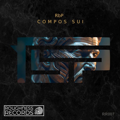 RbP - Compos Sui [Roughness Records] | Music & Downloads on Beatport