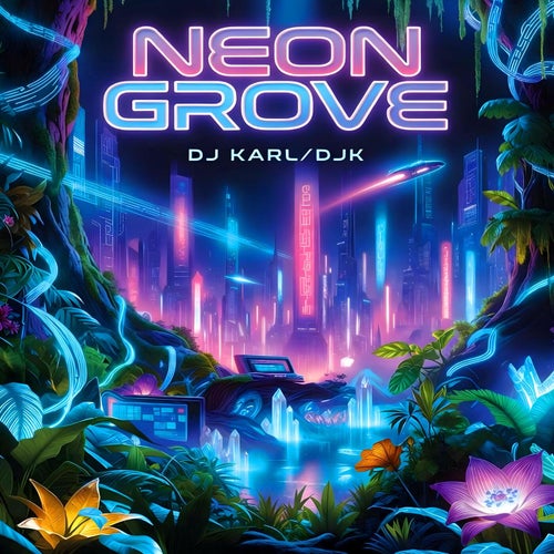Neon Grove