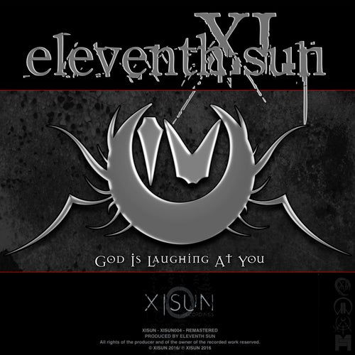God Is Laughing At You - Remastered
