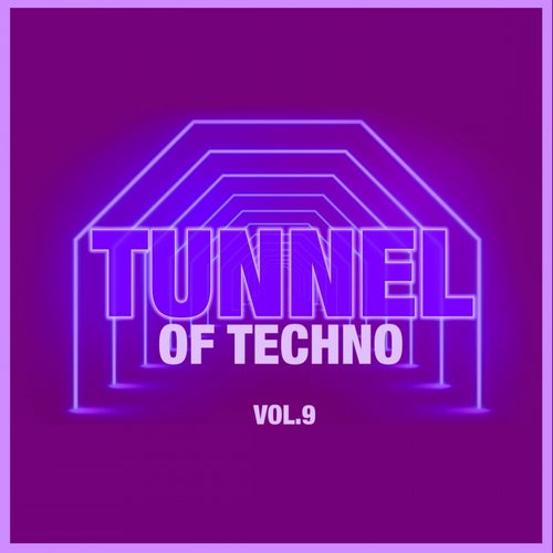 Tunnel of Techno, Vol. 9