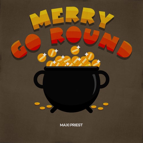 Merry Go Round (Shine Riddim)