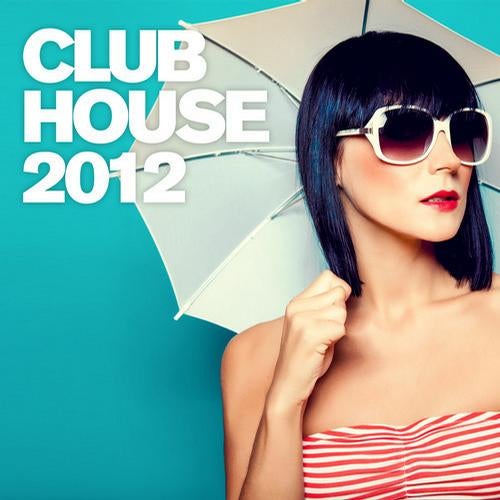 Club House 2012