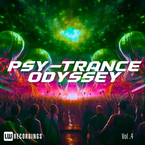 Psy-Trance Odyssey, Vol. 04