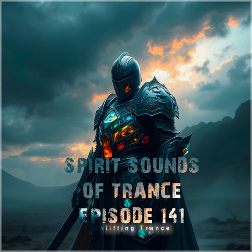 Spirit Sounds of Trance Episode 141
