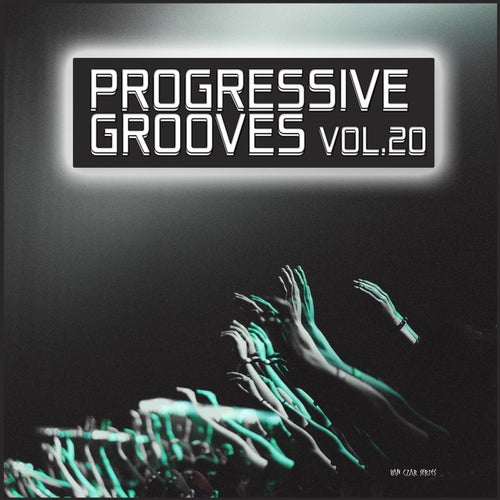 Progressive Grooves, Vol. 20 (2025) - Van Czar Series (Techno (Peak Time / Driving),Melodic House & Techno) Album Cover