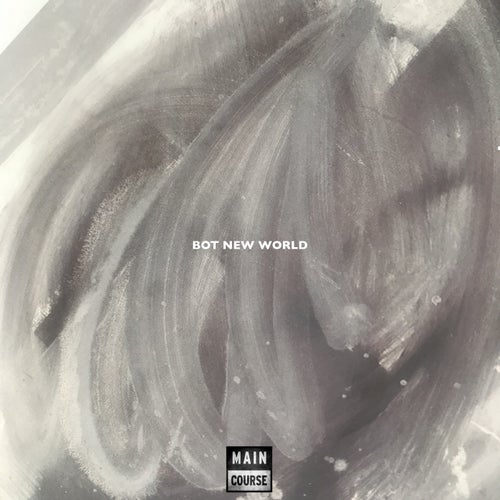 BOT NEW WORLD
