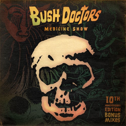 Bush Doctors - Medicine Show (Album) (BONALP002)