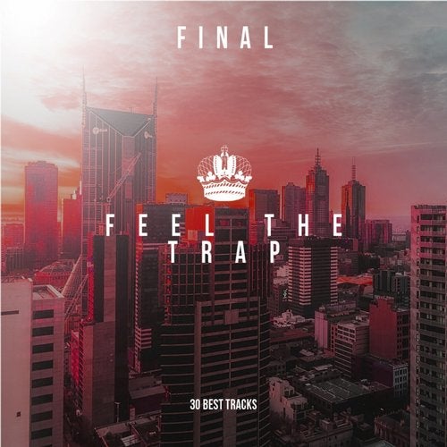 Cover art for Feel The Trap Final