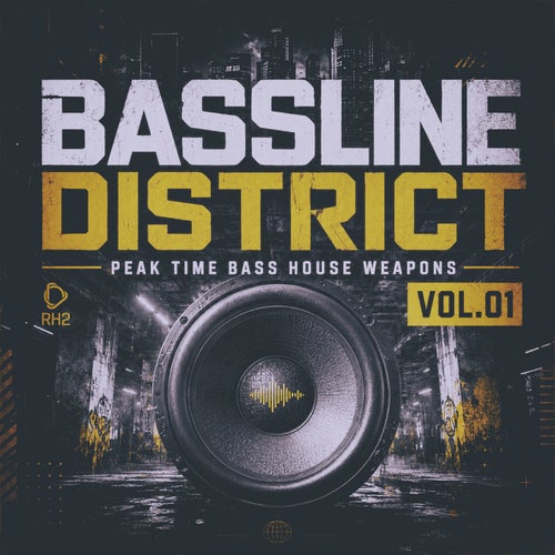 Bassline District, Vol.01