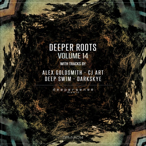 Deeper Roots, Vol. 14 (2025) - Progressive House,Breaks / Breakbeat / UK Bass,Trance (Raw / Deep / Hypnotic)