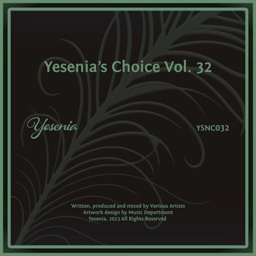 Yesenia's Choice, Vol. 32