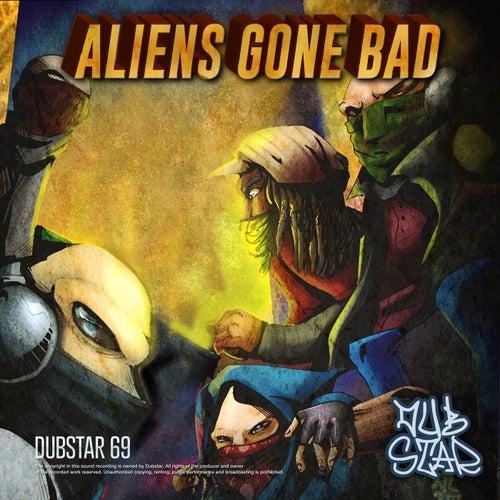 Aliens Gone Bad