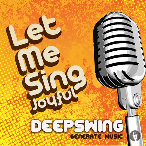 Let Me Sing (Joyful)