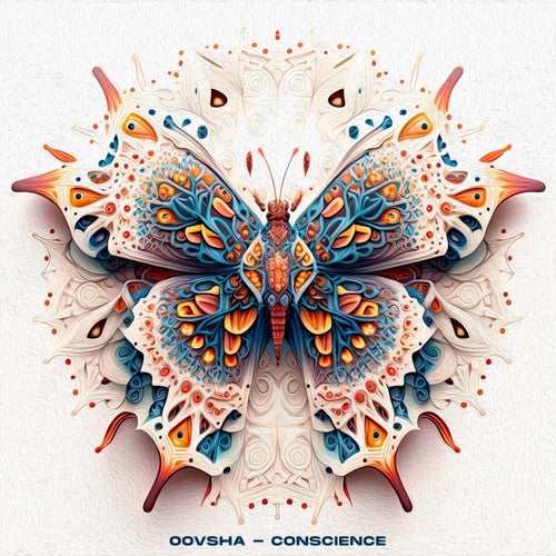 Oovsha - Conscience; New Life (Original Mix's) [2024]