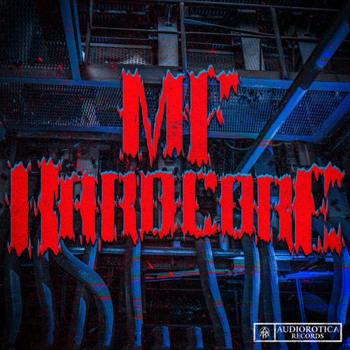 MF Hardcore - Extended Mix
