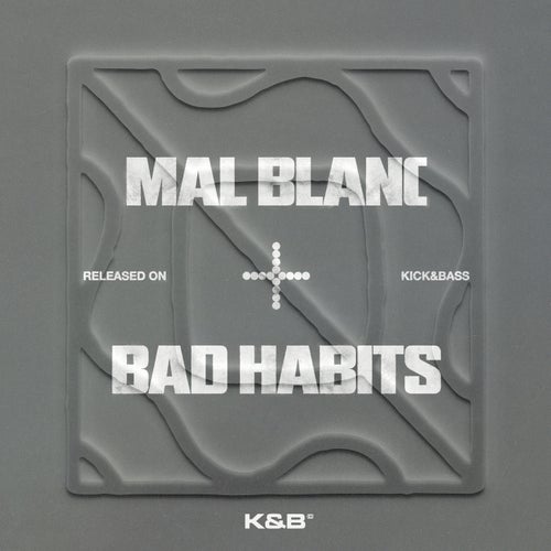 Bad Habits (Extended Mix)