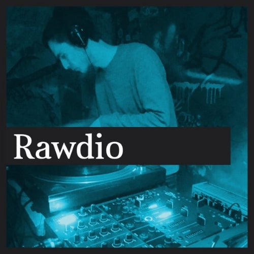 Rawdio's Early July 2019