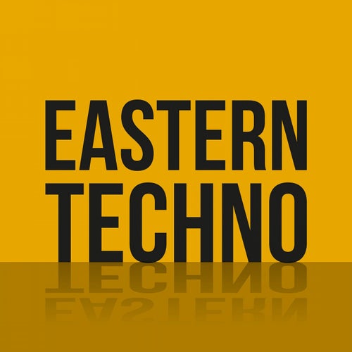 Eastern Techno