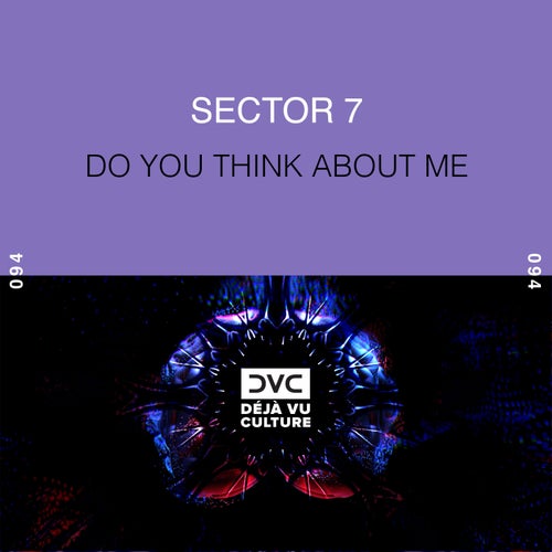 VA -  Sector 7 - Do You Think About Me (2024) [MP3] 5e161605-0b6e-4b16-8cb1-78c5c1817ce2