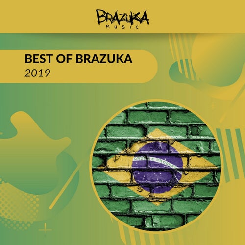 Best of Brazuka 2019