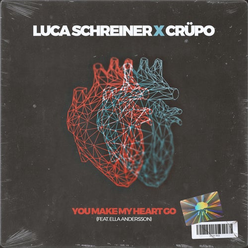 You Make My Heart Go - Extended Mix