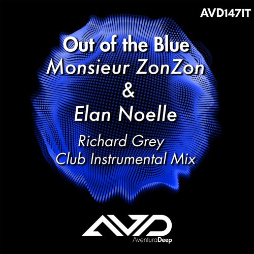 Out of the Blue (Richard Grey Club Instrumental Mix))