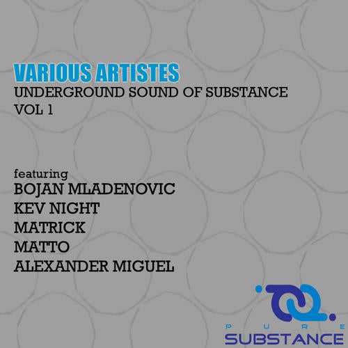 Various Artistes - Underground Sound Of Substance Volume 1