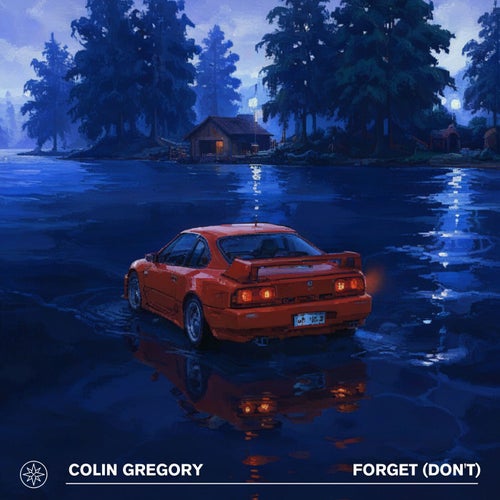 Forget (Don't)