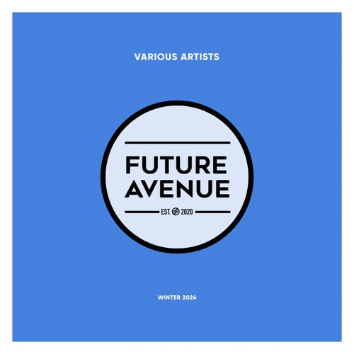 VA - Future Avenue - Winter 2024 [FALP038]