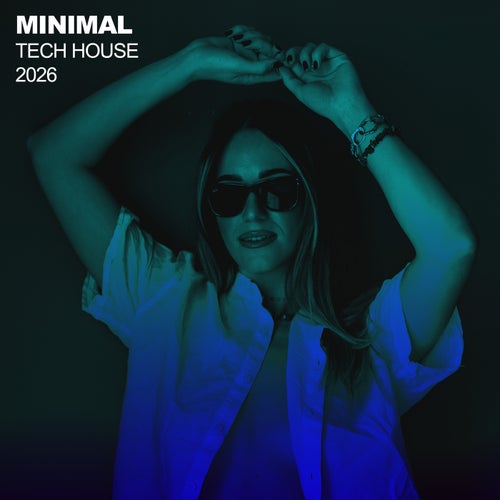Minimal Tech House 2026