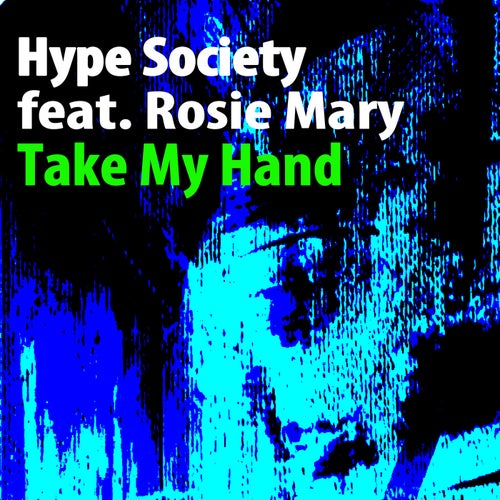 Take My Hand (Nu Ground Foundation / Deep Rence Mixes)