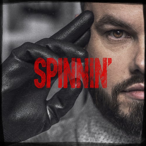 Spinnin' - Extended Mix