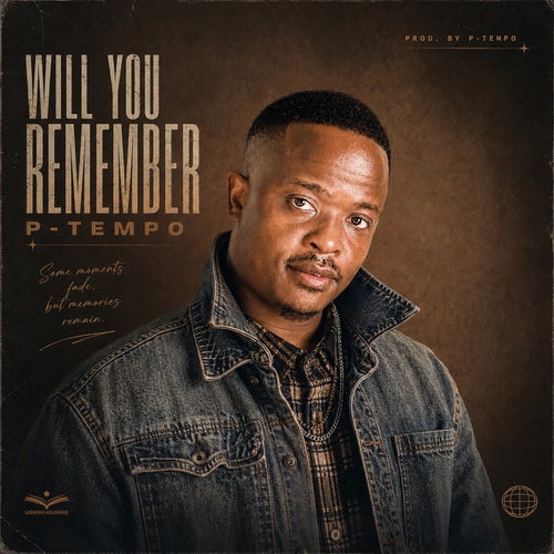 Will You Remember