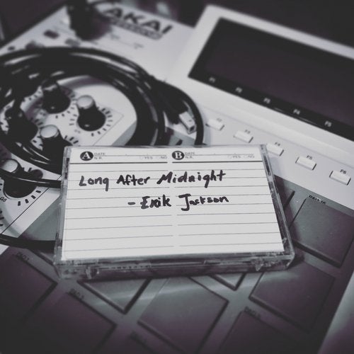 Erik Jackson - Long After Midnight 2018 [LP]