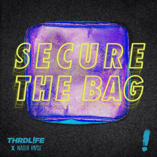 Secure The Bag (Extended Mix)