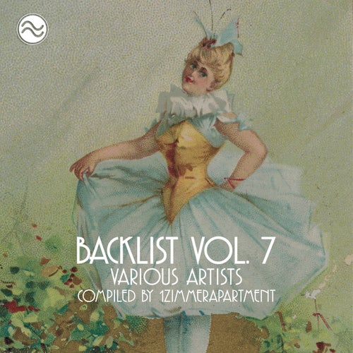 Backlist Vol. 7 (Compiled by 1zimmerapartment)