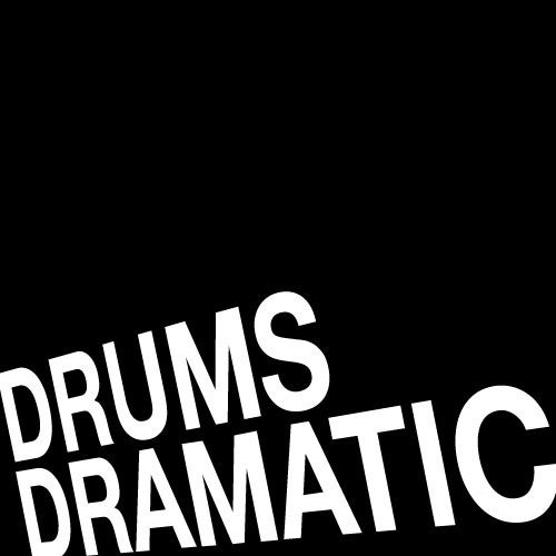 Drums Dramatic