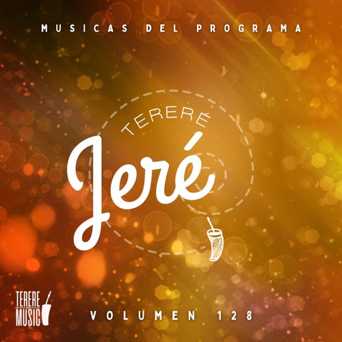 Terere Jere Vol (128) (En Vivo)